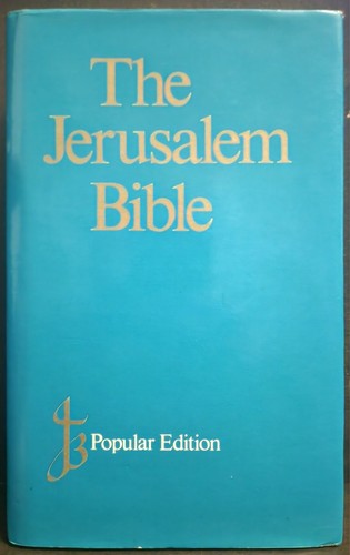 The jerusalem bible - the,